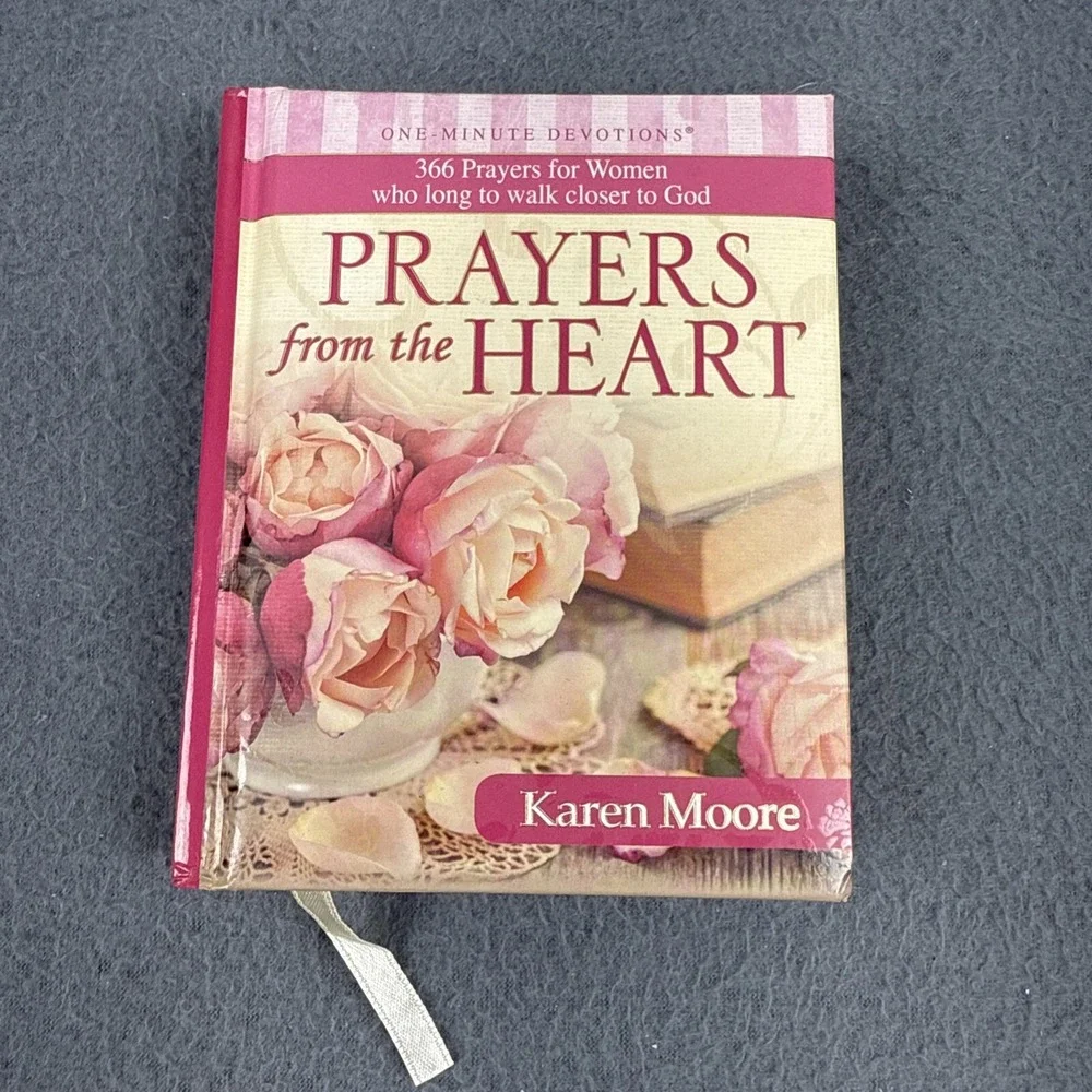 Prayers from the Heart by Moore Karen One-minute Devotions 366 Prayers For Women